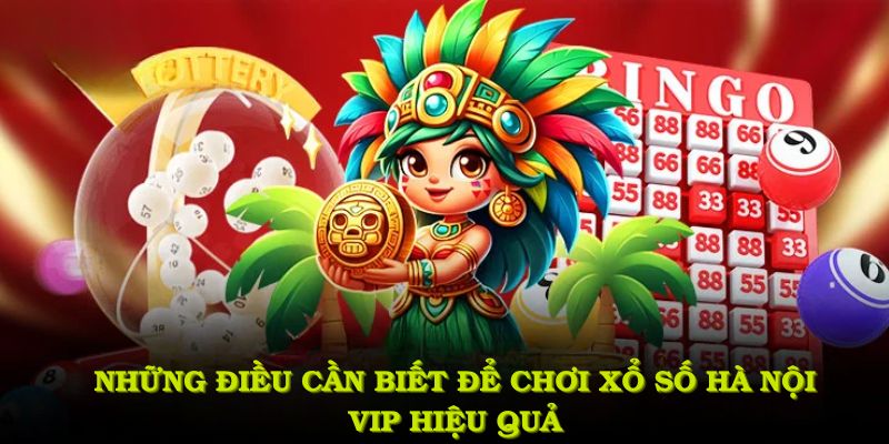 Hà Nội Vip - Tìm hiểu chi tiết về cách chơi