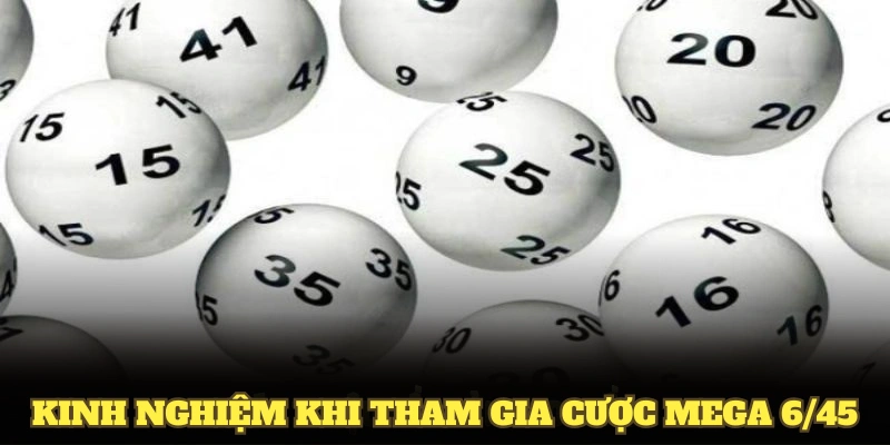 Mega 6/45 là gì và cách thức hoạt động ra sao?